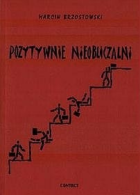Pozytywnie nieobliczalni