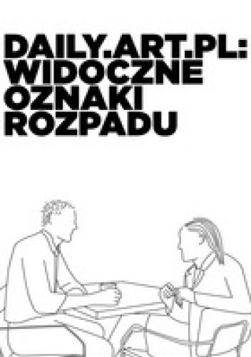daily.art.pl:widoczne oznaki rozpadu
