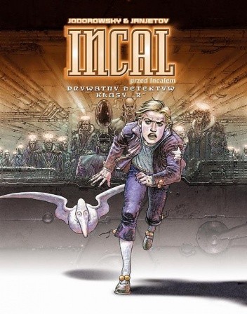 Incal: Przed Incalem 2: Prywatny detektyw klasy "R"