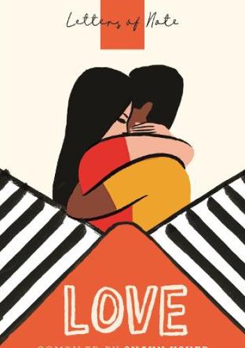 Letters of Note: Love