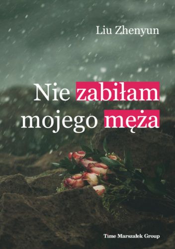 Nie zabiłam mojego męża