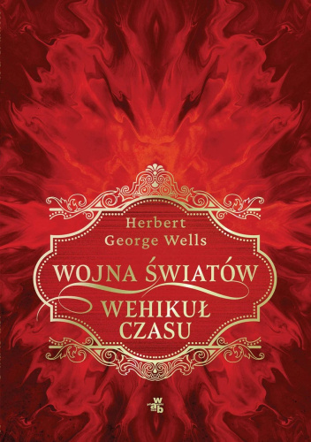 Wojna światów / Wehikuł czasu