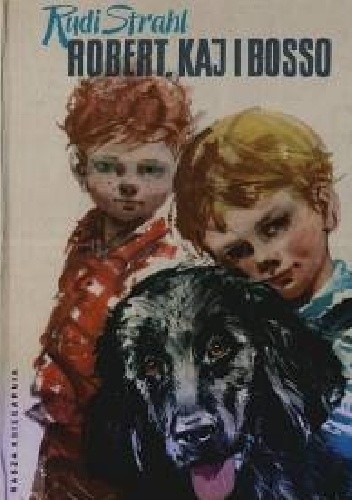 Robert, Kaj i Bosso