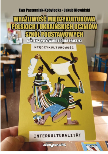 Wrażliwość międzykulturowa polskich i ukraińskich uczniów szkół podstawowych