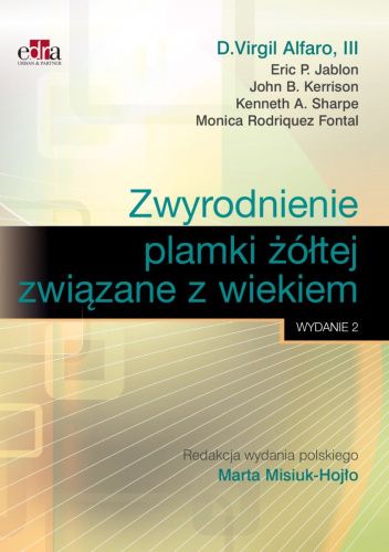 Zwyrodnienie plamki żółtej związane z wiekiem