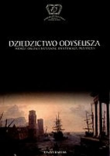 Dziedzictwo Odyseusza. Podróż, obcość i tożsamość, identyfikacja, przestrzeń  Gandalf.com.pl