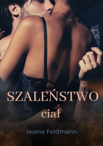 Szaleństwo ciał