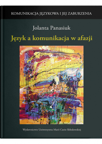 Język a komunikacja w afazji
