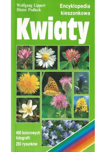 Kwiaty. Encyklopedia kieszonkowa