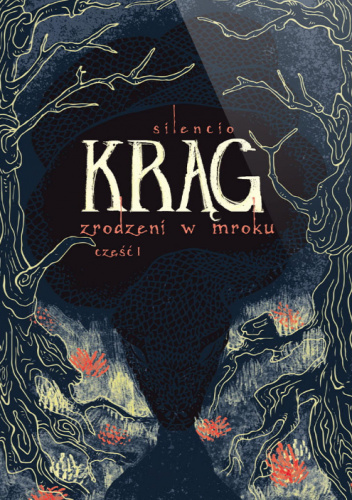 Krąg. Zrodzeni w mroku cz. 1