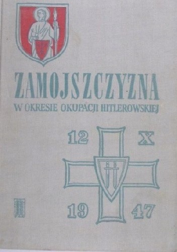 Zamojszczyzna w okresie okupacji hitlerowskiej