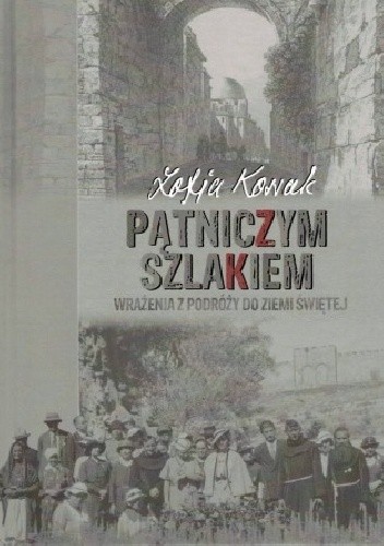 Pątniczym szlakiem