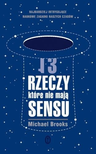 13 rzeczy, które nie mają sensu