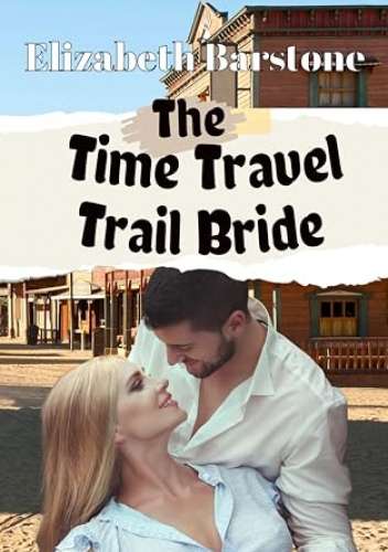 The Time-Travel Trail Bride
