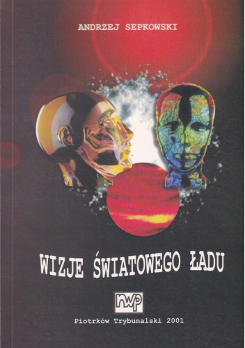 Wizje światowego ładu: Futurologia i science-fiction
