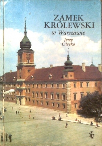 Zamek królewski w Warszawie
