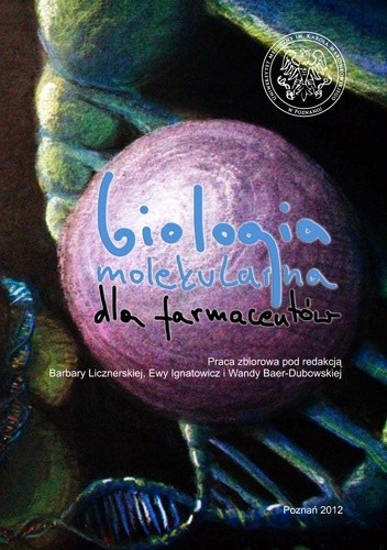 Biologia molekularna dla farmaceutów