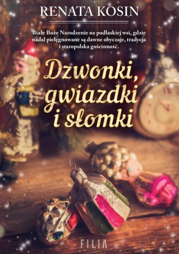 Dzwonki, gwiazdki i słomki