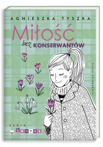 Miłość bez konserwantów