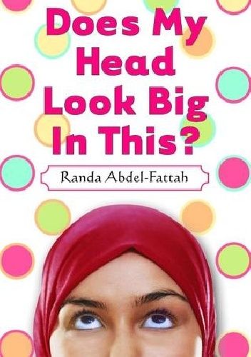 Does My Head Look Big In This?