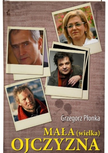 Mała (wielka) ojczyzna