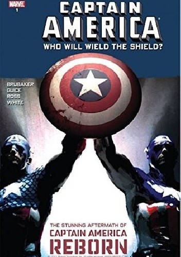 Captain America- Reborn: Who Will Wield The Shield