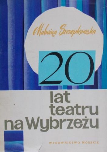 20 lat teatru na Wybrzeżu