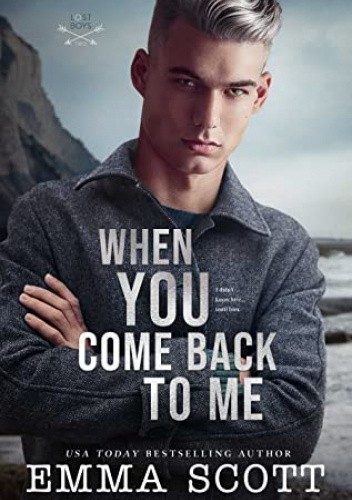 When You Come Back to Me