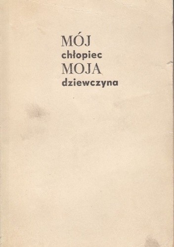 Mój chłopiec, moja dziewczyna