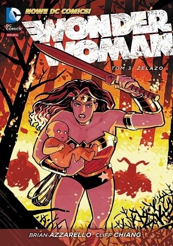 Wonder Woman: Żelazo