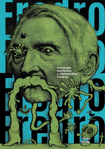 Antologia komiksów o Aleksandrze Fredrze