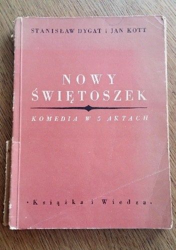Nowy świętoszek. Komedia w V aktach