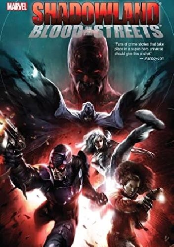 Shadowland- Blood On The Streets