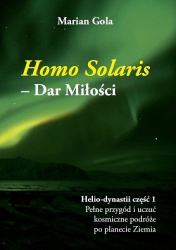 Homo Solaris Dar Miłości