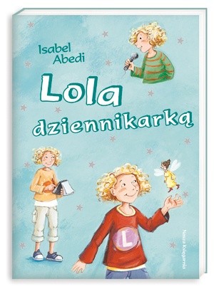 Lola dziennikarką
