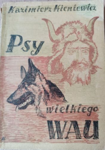 Psy wielkiego Wau