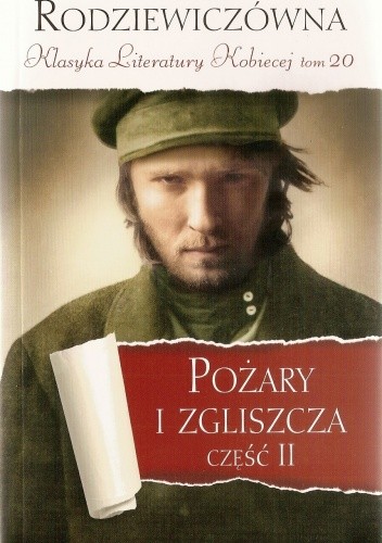 Pożary i zgliszcza. Część II