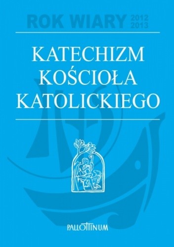 Katechizm Kościoła Katolickiego