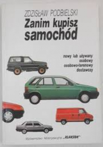 Zanim kupisz samochód