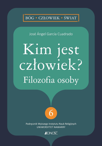 Kim jest człowiek? Filozofia osoby