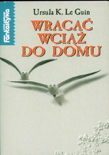 Wracać wciąż do domu