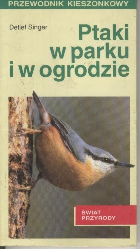 Ptaki w parku i w ogrodzie