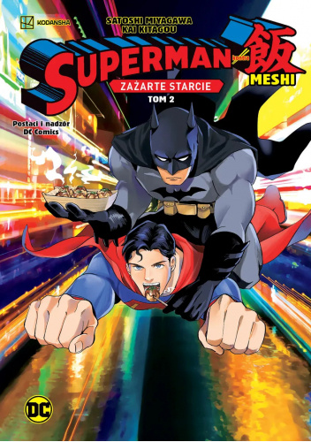 Superman kontra Meshi: Zażarte starcie. Tom 2