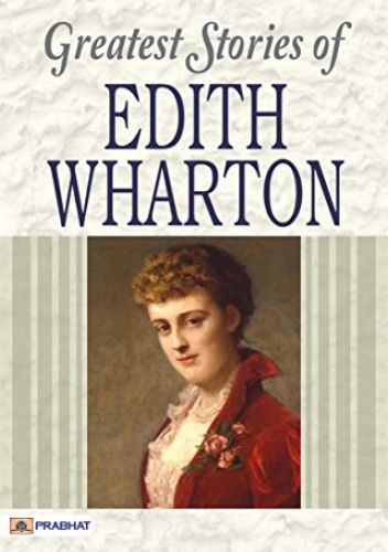 Greatest Stories of Edith Wharton