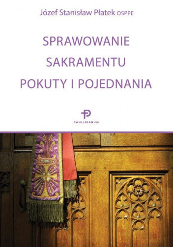 Sprawowanie sakramentu pokuty i pojednania