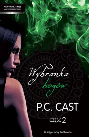 Wybranka bogów. Część 2