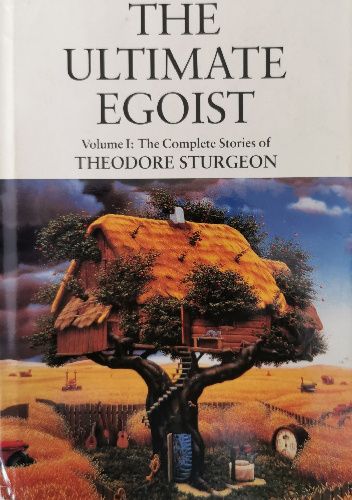 The Ultimate Egoist
