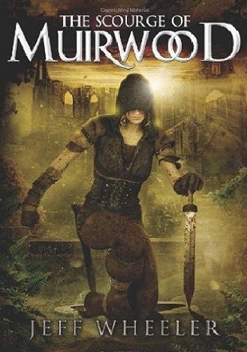 The Scourge of Muirwood