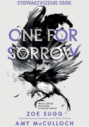 Stowarzyszenie Srok: One for Sorrow