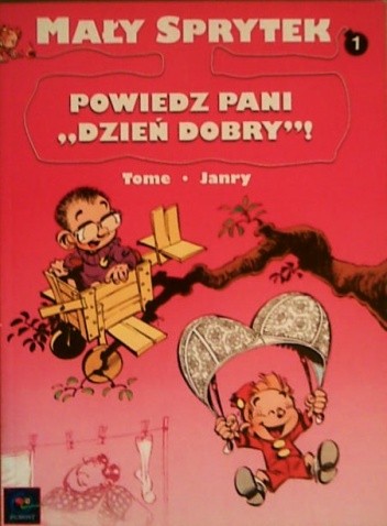 Mały Sprytek #1: Powiedz pani "dzień dobry"!